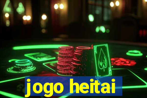 jogo heitai